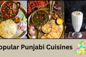 7 Popular Punjabi Dishes